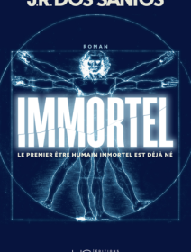 Immortel - J.-R. Dos Santos - critique du livre