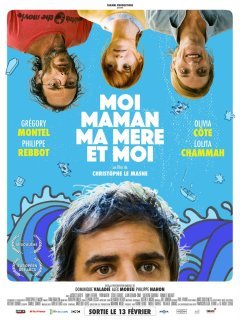 Moi, maman ma mère et moi - la critique du film