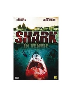 Shark in Venice - la critique + test DVD