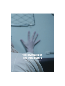 Young Armenian Cinema / Jeune cinéma arménien - La critique du coffret DVD