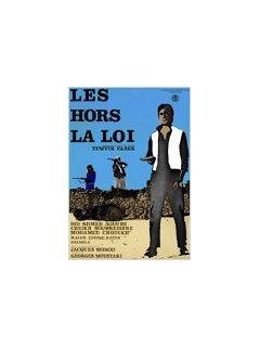 Les hors-la-loi - la critique