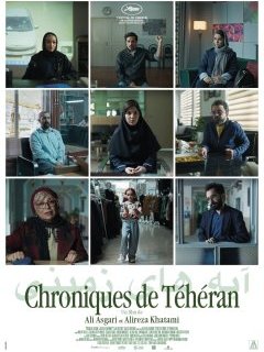 Chroniques de Téhéran - Ali Asgari, Alireza Khatami - critique
