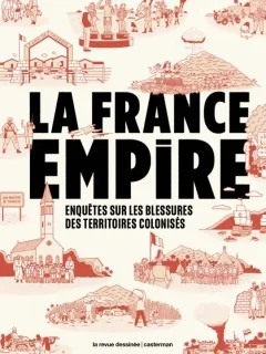 La France Empire - Collectif - la chronique BD