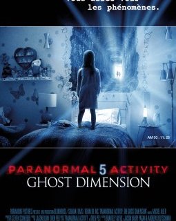Paranormal activity 5 Ghost Dimension : l'affiche définitive