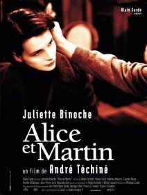 Alice et Martin - André Téchiné - critique