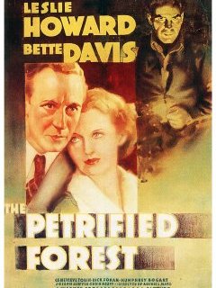 La forêt pétrifiée - la critique du film