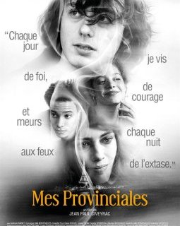 Mes provinciales - Jean-Paul Civeyrac - critique