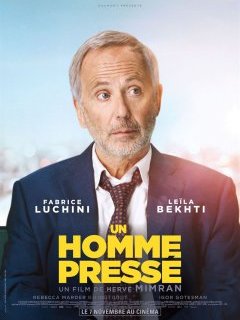 Un homme pressé - la critique du film 