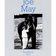 Joe May - le livre