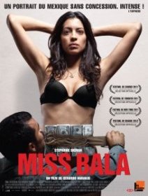 Miss Bala - la critique