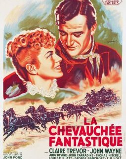 La chevauchée fantastique - John Ford- critique