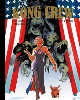 The Kong Crew T2, Hudson Megalodon – Eric Hérenguel - la chronique BD