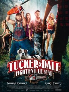 Tucker & Dale fightent le mal (Tucker & Dale vs. Evil) - la critique