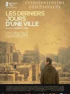 Les Derniers Jours d'une Ville - la critique du film