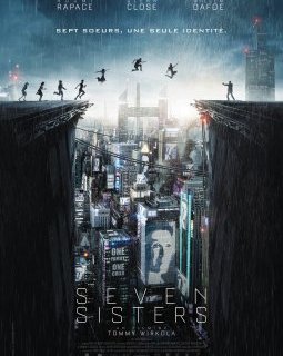 Seven Sisters - la critique du film