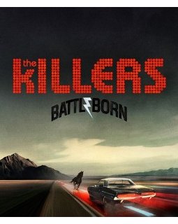 The Killers - Battle Born