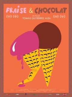 Fraise et chocolat - la critique du film
