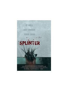 Splinter - la critique + test DVD