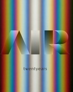 Air : Twentyyears, l'anthologie d'un rêve français