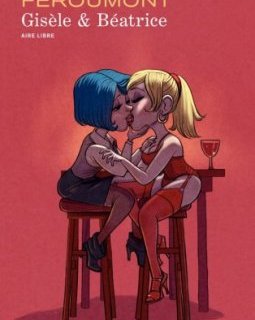 Sexy, Sexe et Sexisme : Gisèle et Béatrice, le renouveau de la BD érotique