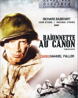 Baïonnette au canon - la critique + le test DVD