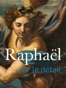  Raphaël par le détail - la critique du livre
