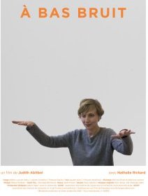 A bas bruit - la critique