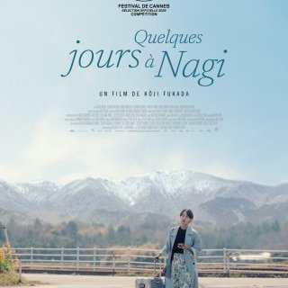 Quelques jours à Nagi - Kōji Fukada - critique