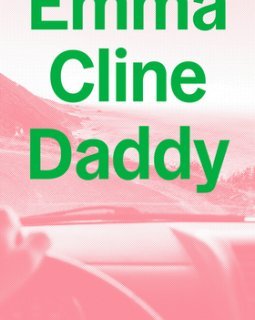 Daddy - Emma Cline - critique du livre