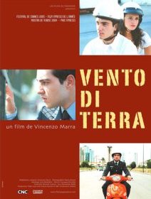 Vento di terra - Vincenzo Marra - critique