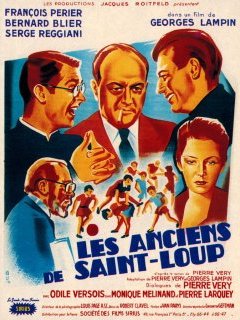 Les anciens de Saint-Loup - Georges Lampin - critique 