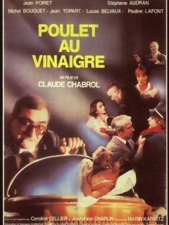 Poulet au vinaigre - Claude Chabrol - critique