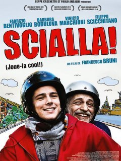 Scialla ! - la critique