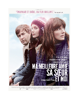 Ma meilleure amie, sa soeur et moi - la critique