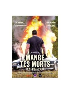Mange tes morts - la critique