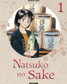 Natsuko no sake . T1 - La chronique BD