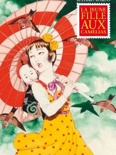 La jeune fille aux camélias – Suehiro Maruo - la chronique Manga