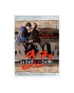 93, la belle rebelle - documentaire socio-musical