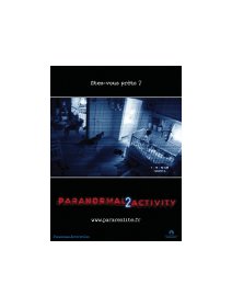 Paranormal activity 2 - la critique