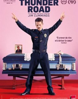 Thunder road - la critique du film (Grand Prix Deauville 2018)
