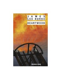 Heartwood - James Lee Burke