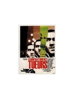 Compartiment tueurs - la critique