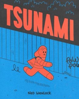 Tsunami – Ned Wenlock – La chronique BD