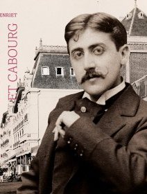 Proust et Cabourg - Jean-Paul Henriet - critique du livre