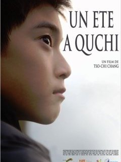 Un été à Quchi - la bande-annonce