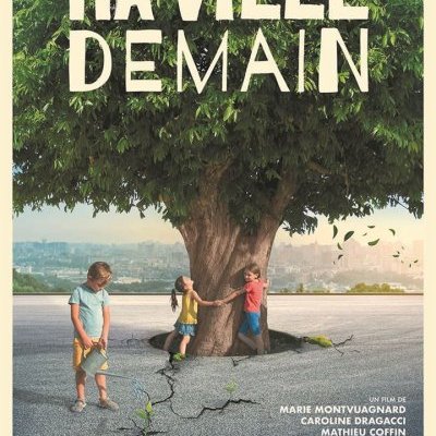 Ma ville demain - Marie Montvuagnard, Caroline Dragacci, Mathieu Coffin - critique
