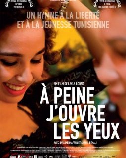 A peine j'ouvre les yeux - la critique du film