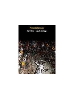 Patrick Bokanowski - Courts-métrages - La critique + test DVD