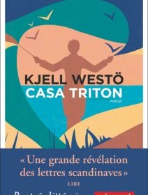 Casa Triton - Kjell Westö - critique du livre