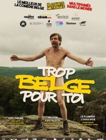 Trop belge pour toi : bande-annonce du renouveau belge